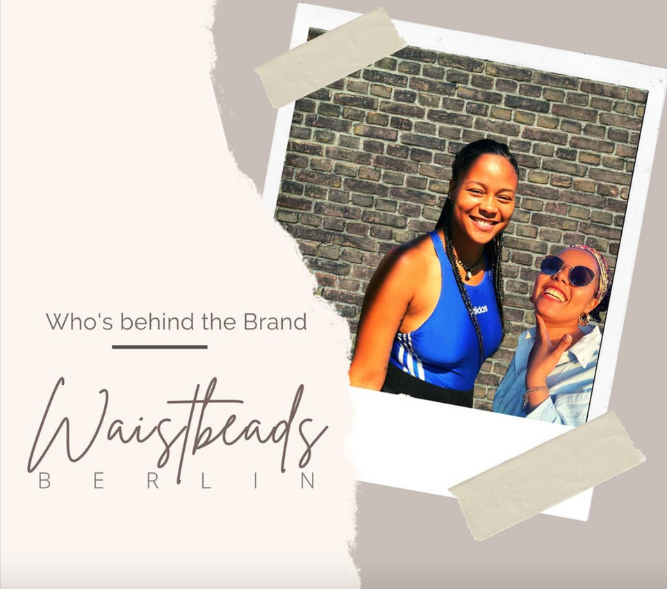 We are Kaddy and Sula. The duo behind the Waistbeads_Berlin brand. We have been friends since high school and became sister long ago. Now we are growing our queendom together and can't wait to welcome you as our newest #WaistedQueen.